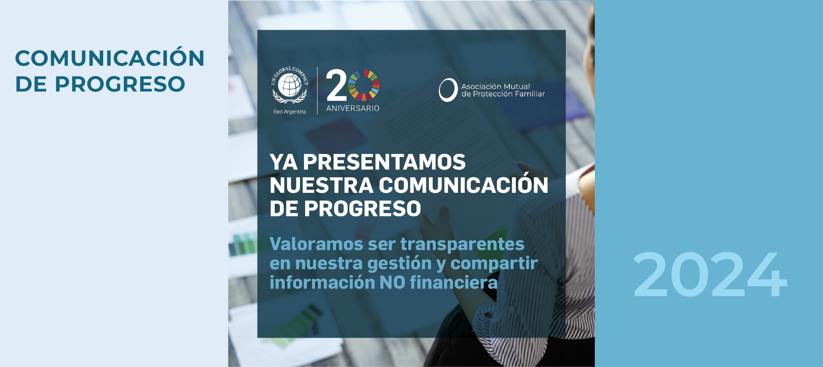 Ya presentamos nuestra Comunicación de Progreso 2024